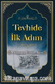Tevhide İlk Adım