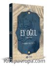 Ey Oğul (Arapça-Türkçe Metin)