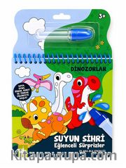 Suyun Sihri Eğlenceli Sürprizler / Dinozorlar