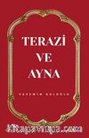 Terazi ve Ayna