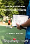 Yerel Spor Politikaları ve Spor Tesisleri İşletmeciliği