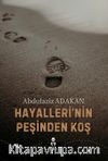 Hayallerinin Peşinden Koş