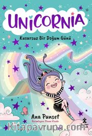 Unicornia / Kusursuz Bir Doğum Günü