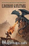 Ejderhayı Katletmek : Dungeons & Dragons'ın Gizli Hikayesi