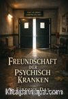 Freundschaft Der Psychısch Kranken