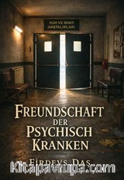 Freundschaft Der Psychısch Kranken