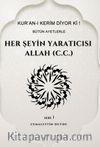 Her Şeyin Yaratıcısı Allah