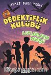 Dedektiflik Kulübü & Leyleklerin Dönüşü