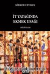 İt Yatağında Ekmek Ufağı