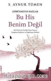 Bu His Benim Değil