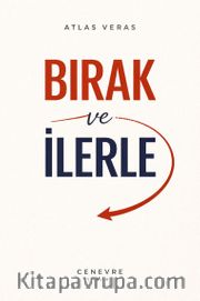 Bırak ve İlerle