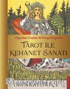Tarot ile Kehanet Sanatı