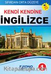 Sıfırdan Orta Düzeye - Kendi Kendine İngilizce 1