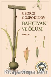 Bahçıvan ve Ölüm