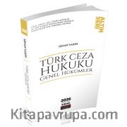 Türk Ceza Hukuku Genel Hükümler Konu Anlatımı