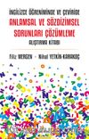 İngilizce Öğreniminde ve Çeviride Anlamsal ve Sözdizimsel Sorunları Çözümleme Alıştırma Kitabı