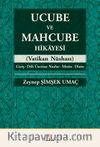 Ucube ve Mahcube Hikayesi