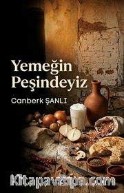 Yemeğin Peşindeyiz