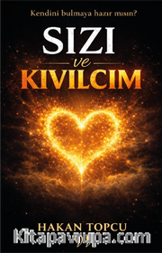Sızı ve Kıvılcım