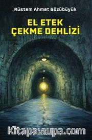 El Etek Çekme Dehlizi