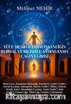 Yüce Mesih & İmam İnsanlığın Ruhsal ve Bilimsel Aydınlanma Çağına Girişi