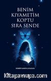 Benim Kıyametim Koptu Sıra Sende