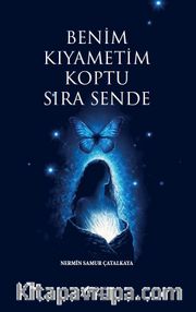 Benim Kıyametim Koptu Sıra Sende
