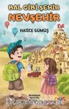 Bal Gibi Şehir Nevşehir