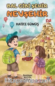 Bal Gibi Şehir Nevşehir