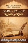 Arap Dili Gramerinin Temel Unsurlarından: Sarf - Tasrif