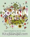 Doğanın İzinde / Doğanın Döngülerine Dair Bir Rehber