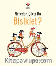Nereden Çıktı Bu Bisiklet?