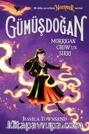 Gümüşdoğan - Morrigan Crow'un Sırrı (Nevermoor 4)
