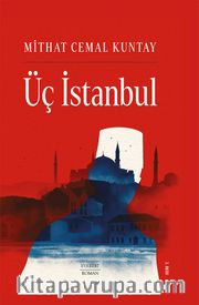 Üç İstanbul (Ciltli)