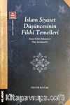 İslam Siyaset Düşüncesinin Fıkhi Temelleri