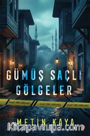 Gümüş Saçlı Gölgeler