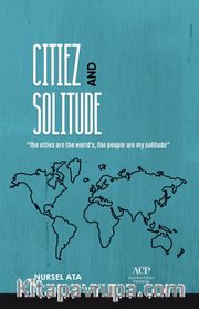 Citiez and Solitude