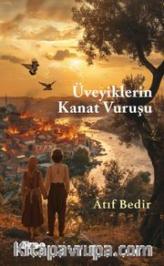 Üveyiklerin Kanat Vuruşu