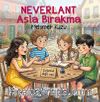 Neverlant: Asla Bırakma