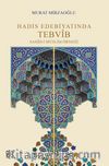 Hadis Edebiyatında Tebvîb & Sahîh-İ Müslim Örneği