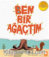 Ben Bir Ağaçtım