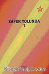 Zafer Yolunda - 1