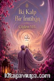 İki Kalp Bir İmtihan