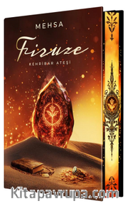 Firuze 1: Kehribar Ateşi (Ciltli Yan Boyamalı)