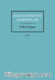 Issız (C)umartesi Koridorları