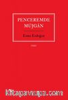 Penceremde Müjgan