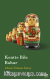 Kentte Bile Bahar