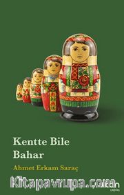 Kentte Bile Bahar