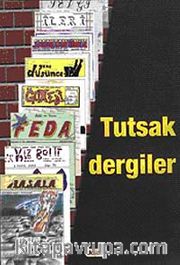 Tutsak Dergiler