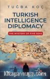 Turkish Intelliegence Diplomacy